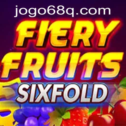 Exploring FieryFruitsSixFold: A Captivating New Gaming Experience