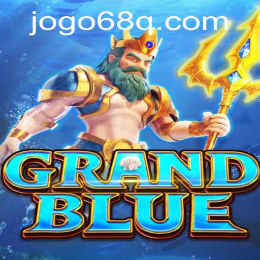 The World of GRANDBLUE and 68q PH Login